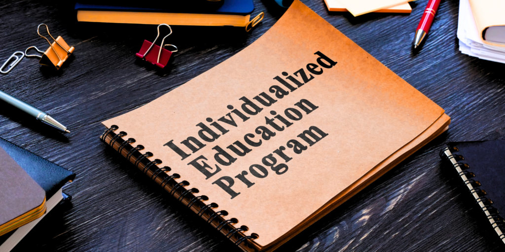 Image of a bound booklet titled "Individualized Education Program."